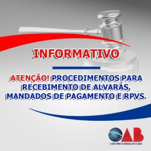 Leia mais sobre o artigo ÚLTIMAS INFORMAÇÕES SOBRE MANDADOS, ALVARÁS E RPVs