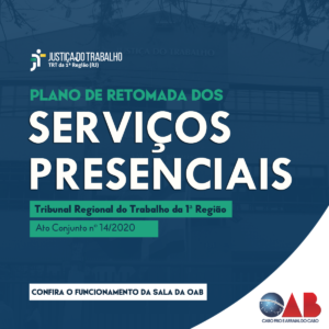 Leia mais sobre o artigo RETOMADA DOS SERVIÇOS PRESENCIAIS DO TRT 1ª REGIÃO.
