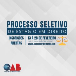 Leia mais sobre o artigo PROCESSO SELETIVO DE ESTÁGIO EM DIREITO