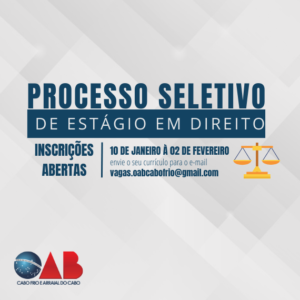 Leia mais sobre o artigo PROCESSO SELETIVO DE ESTÁGIO EM DIREITO
