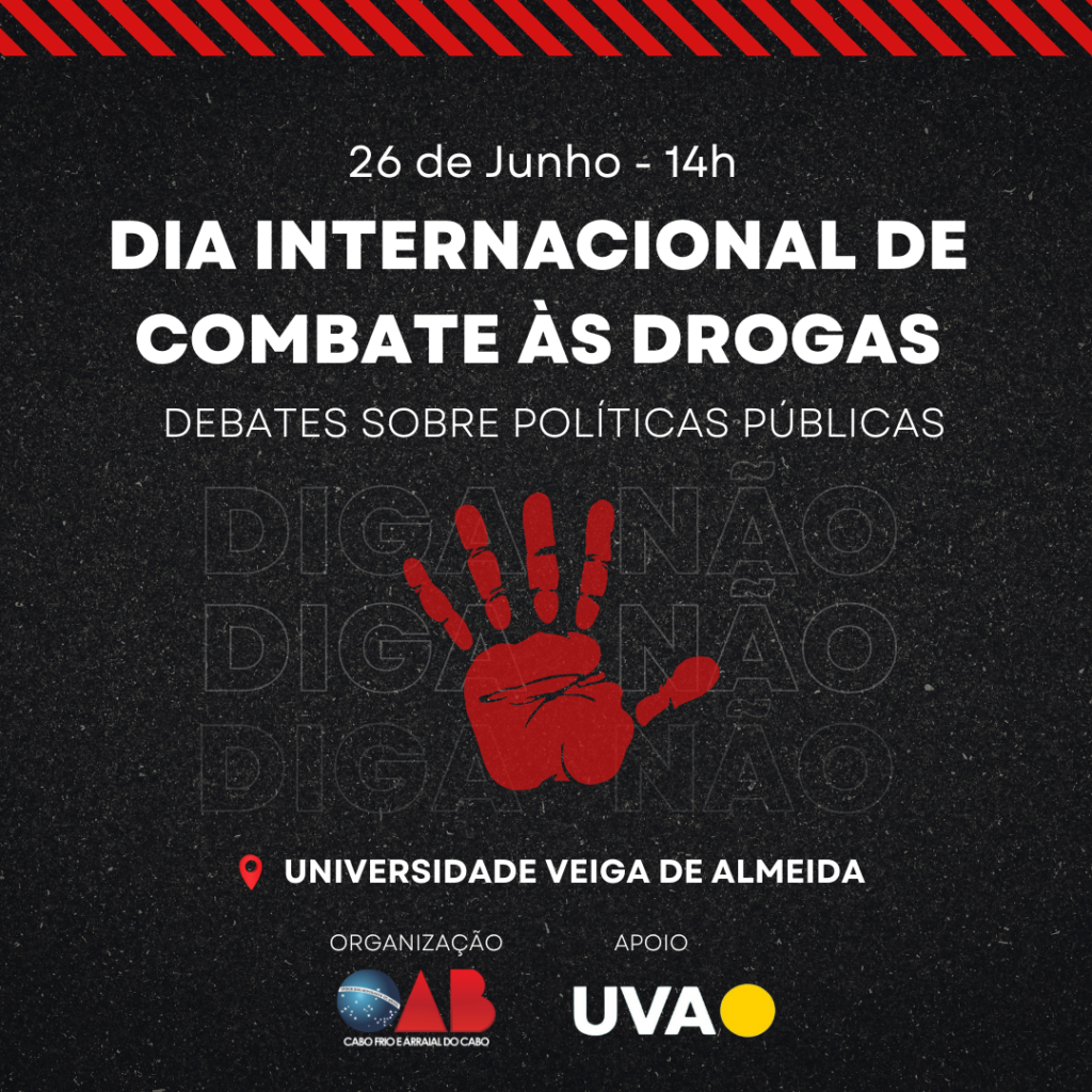 Dia Internacional De Combate às Drogas Debates Sobre Políticas